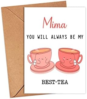 GavinsDesigns Mima Her Zaman En iyim Olacaksın-Çay - Komik Kelime Oyunu Kartı-En iyi Çay Kartı-Anneler Günü Kartı-Mima Bestie Kartı-Çay